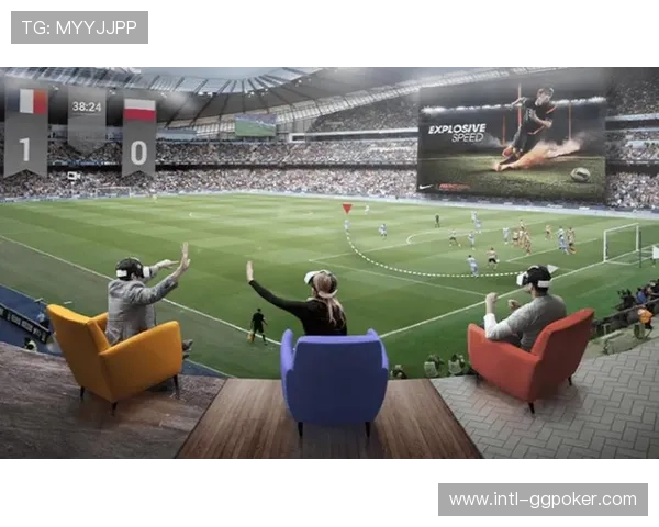 球迷数字平台整合，虚拟观赛体验创新